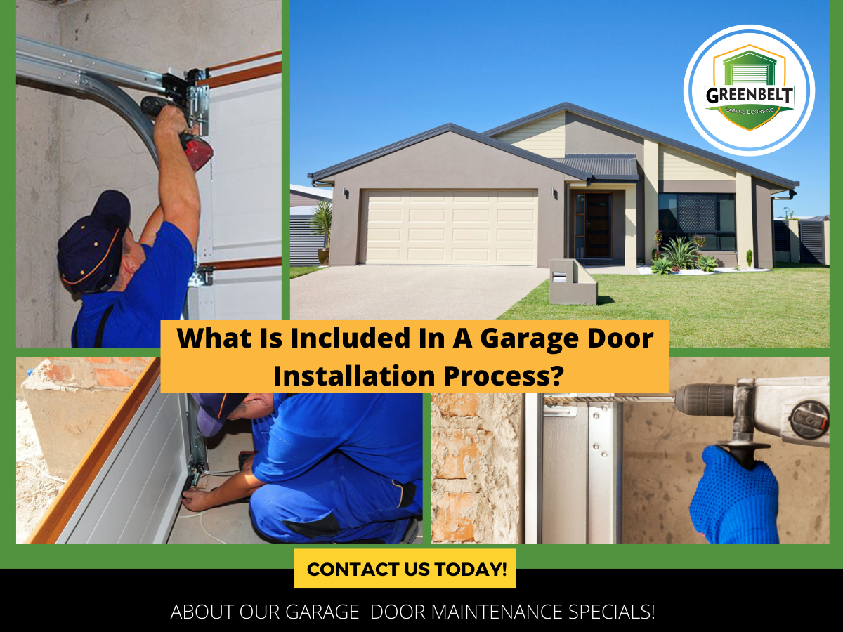 Garage Door Installation Process Greenbelt Garage Doors Co