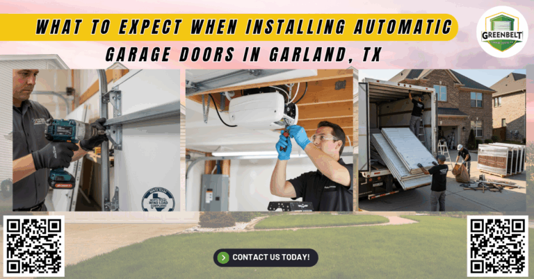 What to Expect When Installing Automatic Garage Doors in Garland, TX - Greenbelt Garage Doors Co.